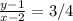 \frac{y-1}{x-2}=3/4