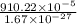 \frac{910.22\times10^{-5}}{1.67\times10^ {-27}}