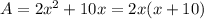 A=2x^2+10x=2x(x+10)