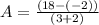 A=\frac{(18-(-2))}{(3+2)}
