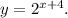 y=2^{x+4}.