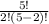 \frac{5!}{2!(5-2)!}