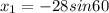 x_1 = -28 sin60