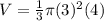 V=\frac{1}{3}\pi (3)^2 (4)