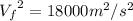 {V_{f}}^{2}=18000m^{2}/s^{2}