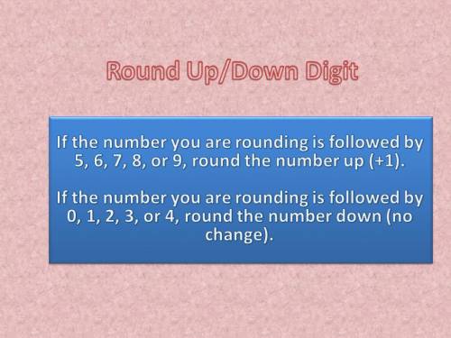 Write the decomposition that  you, and then round to the given place value. draw number lines to exp