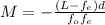 M =-\frac{\left ( L-f_{e} \right )d}{f_{o}f_{e}}