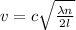 v = c\sqrt {\frac{\lambda n}{2l}}