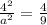 \frac{4^2}{a^2}=\frac{4}{9}