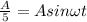 \frac{A}{5} = A sin\omega t