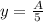 y = \frac{A}{5}