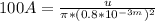 100 A = \frac{u}{\pi * ( 0.8 *10^{-3 m} )^2}