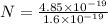 N = \frac{4.85\times 10^{-19}}{1.6 \times 10^{-19}}