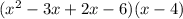 (x^2-3x+2x-6)(x-4)