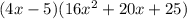 (4x-5)(16x^2+20x+25)