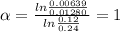 \alpha=\frac{ln\frac{0.00639}{0.01280}}{ln\frac{0.12}{0.24}}=1\bigm
