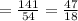 =\frac{141}{54}=\frac{47}{18}