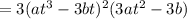 =3(at^3-3bt)^2 (3at^2-3b)