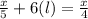 \frac{x}{5}+6(l)=\frac{x}{4}