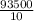 \frac{93500}{10}