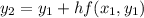 y_2=y_1+hf(x_1,y_1)