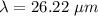 \lambda=26.22\ \mu m