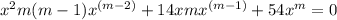 x^2m(m-1)x^{(m-2)} + 14xmx^{(m-1)} + 54x^m = 0