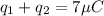 q_1 + q_2 = 7\mu C