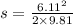 s=\frac{6.11^2}{2\times 9.81}
