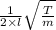 \frac{1}{2\times l} \sqrt{\frac{T}{m} }