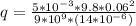 q =\frac{5* 10^{-3}*9.8 *0.06^2}{9*10^9*(14*10^{-6})}