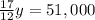 \frac{17}{12}y=51,000