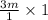 \frac{3m}{1}\times 1