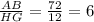 \frac{AB}{HG} =  \frac{72}{12} =  6