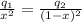 \frac{q_1}{x^2}=\frac{q_2}{(1-x)^2}