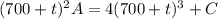 (700+t)^2A=4(700+t)^3+C