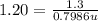 1.20=\frac{1.3}{0.7986u}