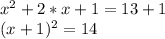 x^2+2*x+1=13+1\\(x+1)^2=14