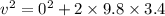 v^2 = 0^2 + 2 \times 9.8 \times 3.4