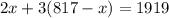 2x+3(817-x) = 1919