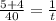 \frac{5 + 4}{40} = \frac{1}{t}