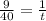 \frac{9}{40} = \frac{1}{t}