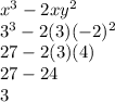 x^3-2xy^2\\3^3 -2(3)(-2)^2\\27 -2(3)(4)\\27 - 24\\3
