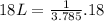 18 L = \frac{1}{3.785} .18