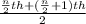 \frac{\frac{n}{2}th +(\frac{n}{2} +1)th}{2}