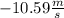 -10.59\frac{m}{s}