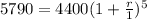 5790=4400(1+\frac{r}{1} )^{5}