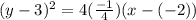 (y-3)^2=4(\frac{-1}{4})(x-(-2))