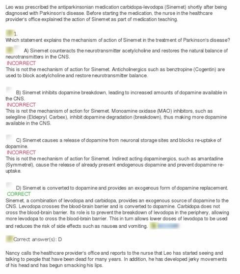 Which statement explains the mechanism of action of sinemet in the treatment of parkinson's disease?