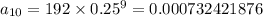 a_{10} = 192 \times 0.25^9 = 0.000732421876